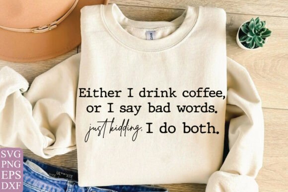 Charming Funny Mom Shirt SVG, Coffee SVG PNG