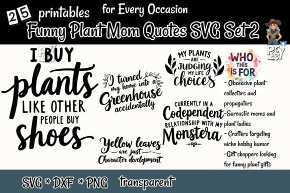 Funny Plant Mom Quotes SVG Set 2: A Closer Look