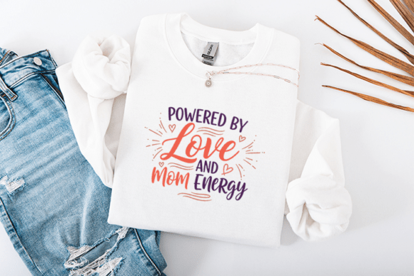 Powered by Love and Mom Energy SVG: A Closer Look