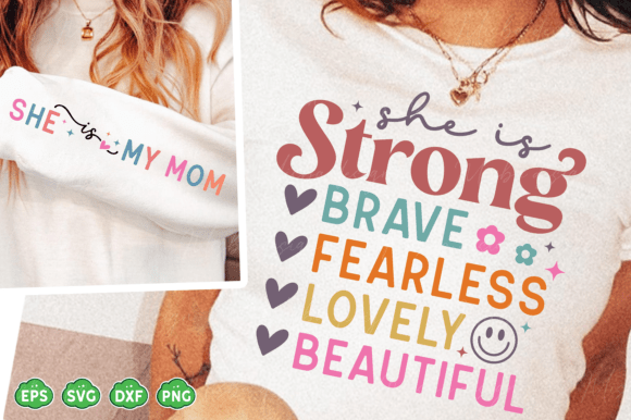 Review: Mom Sleeve SVG PNG, She is Strong SVG